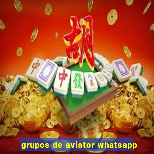 grupos de aviator whatsapp